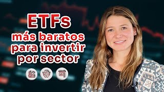 Los 11 ETFs más Baratos Para Invertir por Sector