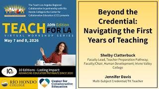Beyond the Credential: Navigating the First Years of Teaching