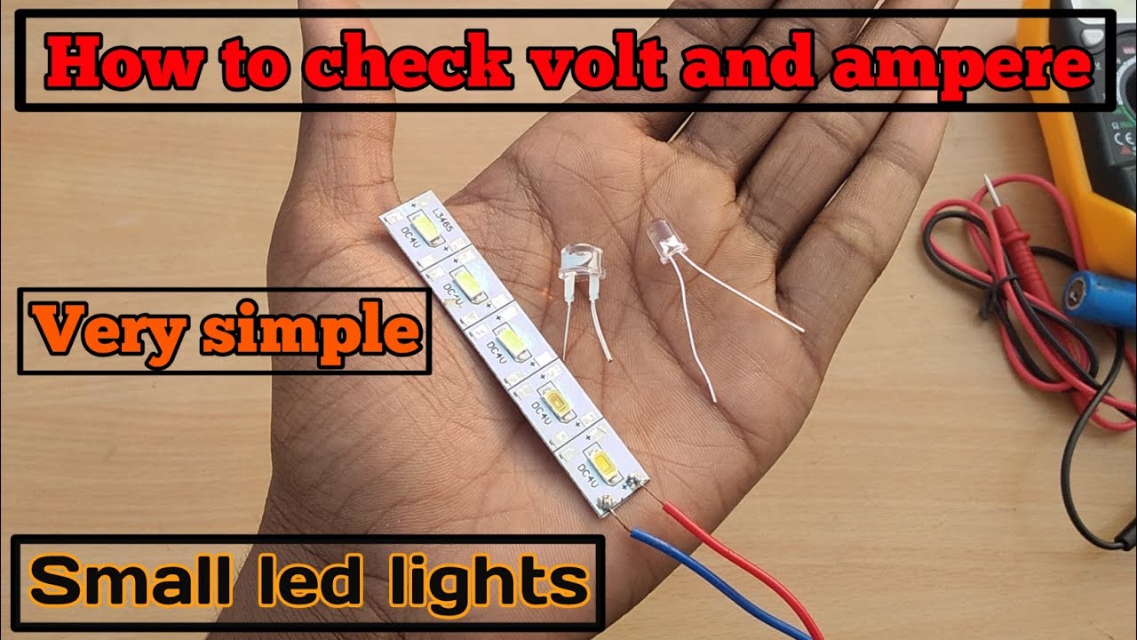 How To Check Small Led Lights Volt, Ampere And Watt ||| Very Simple 🔥🔥🔥