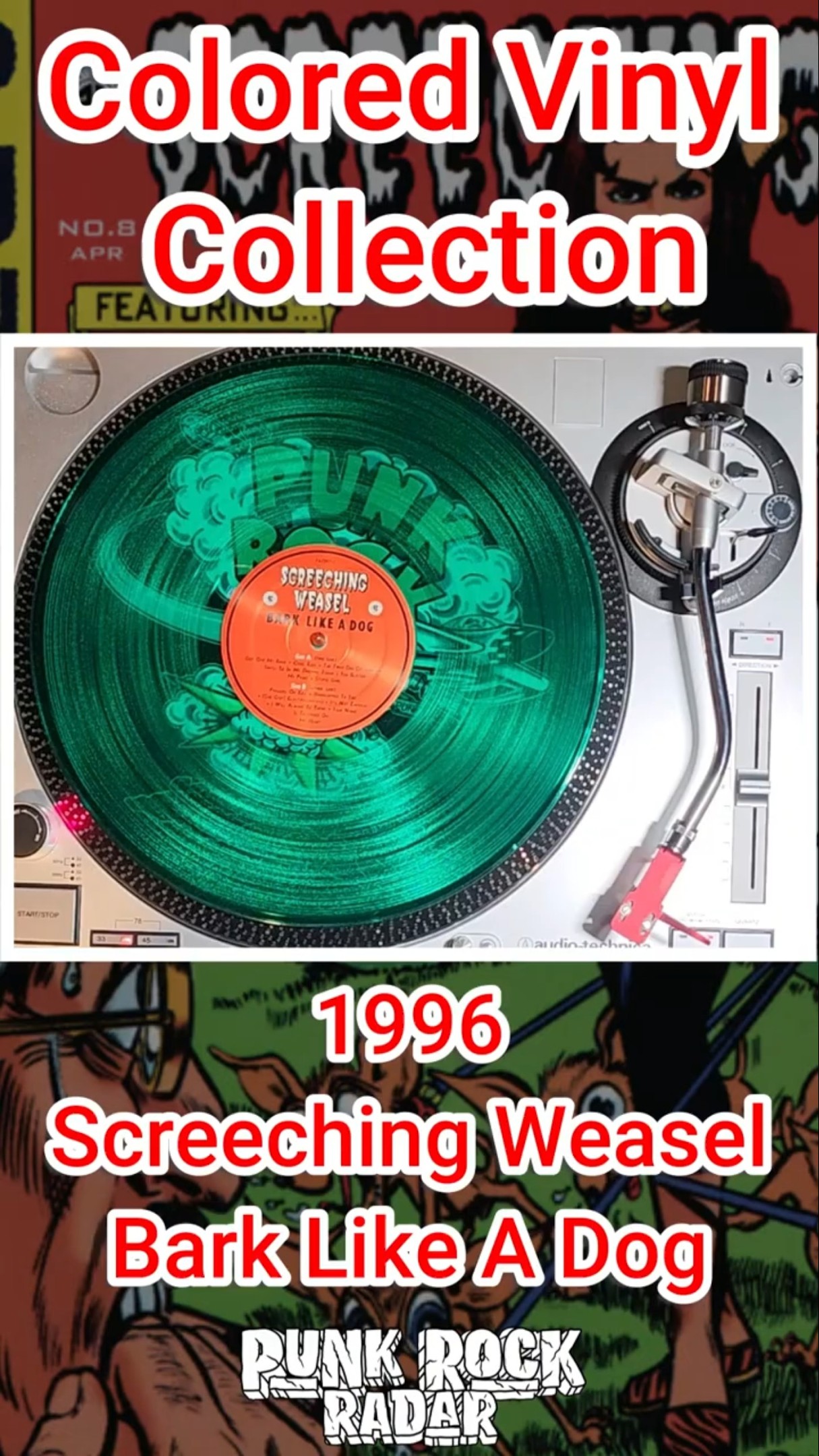 Colored Vinyl Collection - Screeching Weasel - Bark Like A Dog