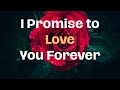 I Promise to Love and Cherish 🌹❤️You Forever | Romantic Love Message