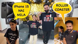 Guneet Ko iPhone 15 Nai Mila 😢 Roller Coaster Ride Karwa Di Mujhe