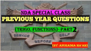 NDA SPECIAL|| TRIGONOMETRIC FUNCTIONS || CLASS 2