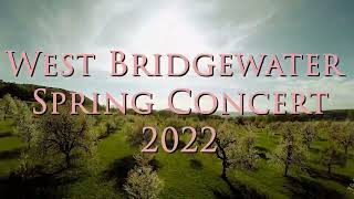 2022 WB Middle/Senior High School Spring Concert