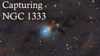 Capturing NGC 1333
