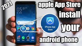install Apple App store in Your Android Phone 2021 100% | install apple app store on android screenshot 4