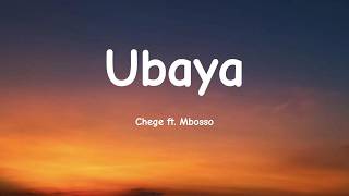 Ubaya - Chege ft. Mbosso (Official Lyric Video)