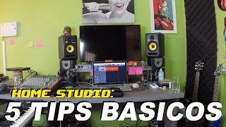 COMO CONSTRUIR TU HOME STUDIO: 5 tips basicos