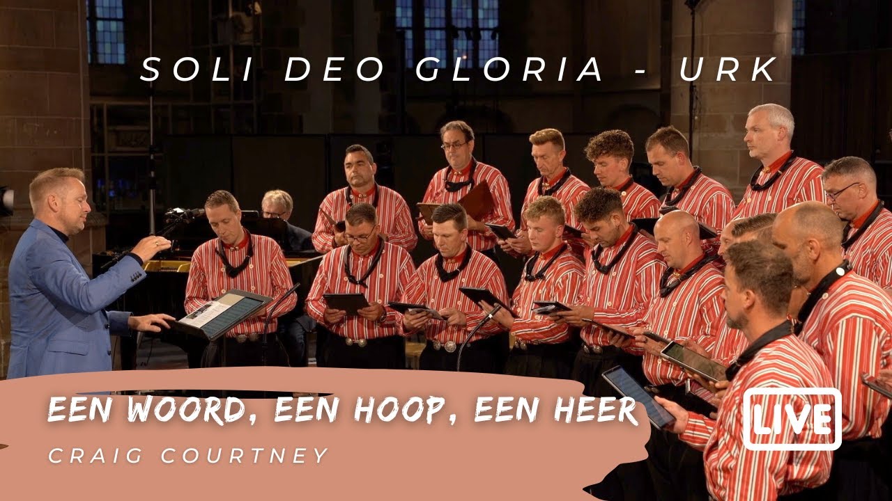 Een Woord, een Hoop, een Heer - Soli Deo Gloria Urk