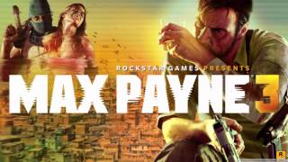 Max Payne 3 [OST] - Tears (Full Version!)