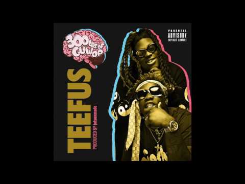 300lbs of Guwop "Teefus" (Audio)