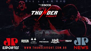 Thunder Fight -  24/08/2025