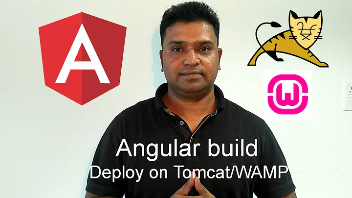 Deploy Angular build on Tomcat or WAMP server #Angular #Angular8