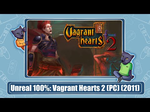 Unreal 100%: Vagrant Hearts 2 (PC) (2011)