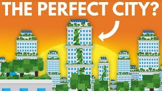 How Can We Make The Perfect City ft. Real Engineering