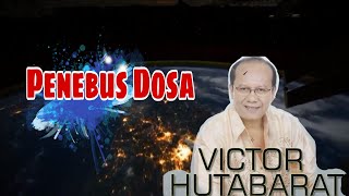 Victor Hutabarat - Penebus Dosa