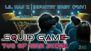 Squid Game - Tug of War Scene | Lil Nas X - INDUSTRY BABY (FMV)