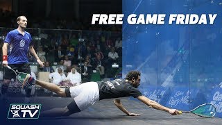 'We've been spoiled rotten by the quality of squash!'  Ashour v Gaultier  Free Game Friday