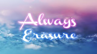 Always - Erasure | Subtitulada español e inglés'