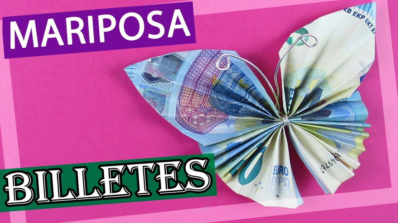 ? Mariposa con billetes – Ideas para regalar dinero - YouTube