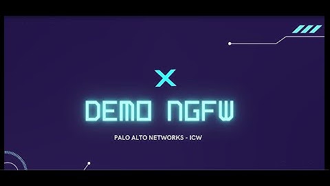 André Freitas: Next Generation Firewall Palo Alto Networks DEMO