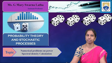 Numerical problems on power Spectral density Calculation by Ms. G Mary Swarna Latha