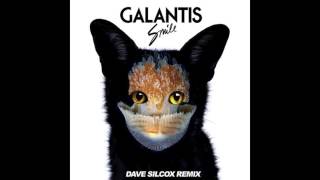 Galantis - Smile (Dave Silcox Remix)