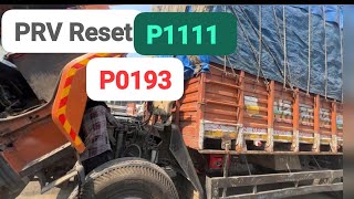 How to PRV reset P0193 P1111 P1110 #automobile #mechanic #ashokleyland #tata #driver #electrical Prv Reset P1110 Active Dtc Solution