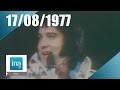 20h Antenne 2 du 17 août 1977 - Elvis Presley est mort | Archive INA