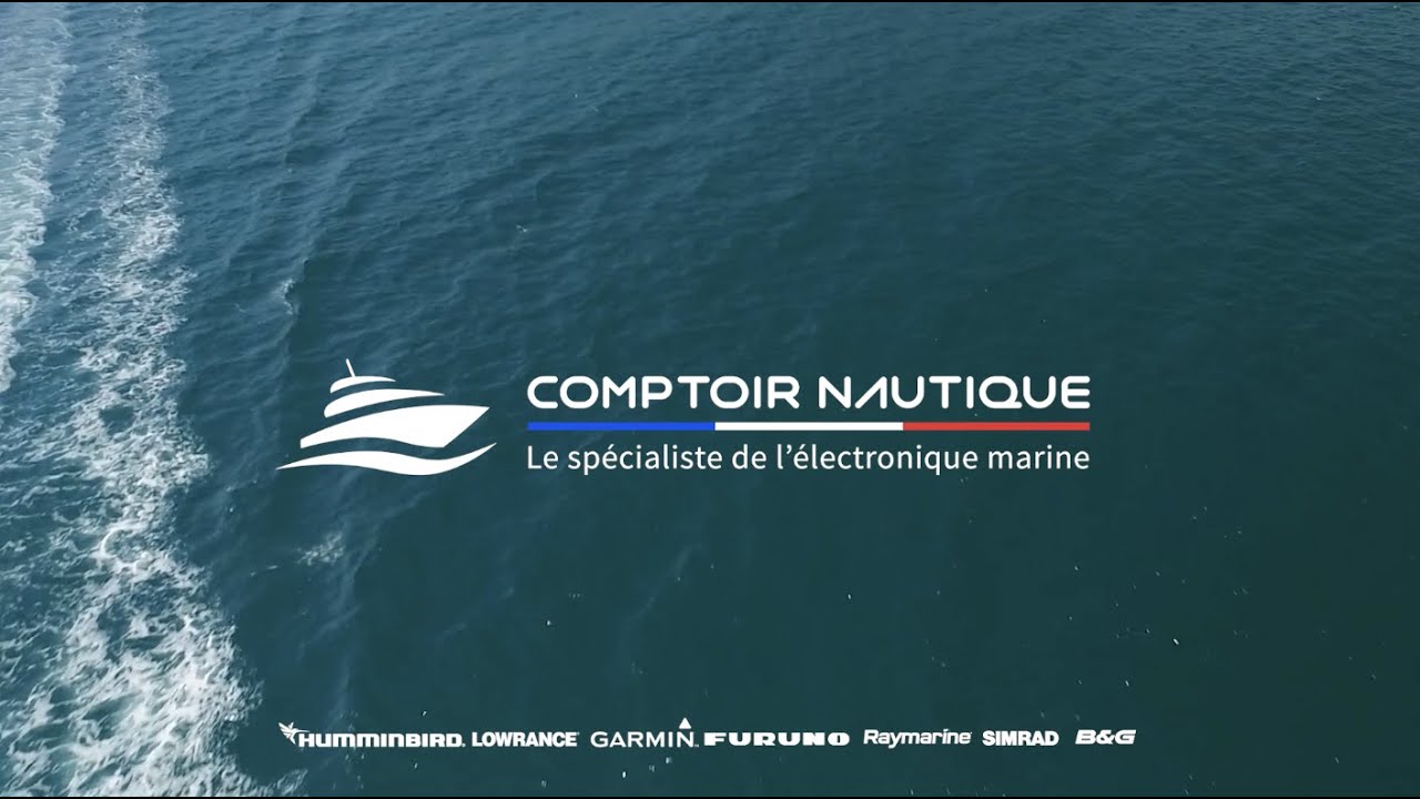 Comptoir Nautique - Le spécialiste de l'électronique marine - YouTube