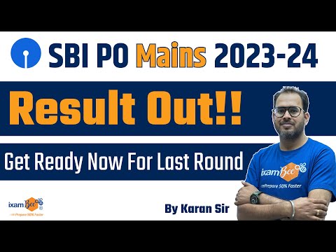 SBI PO 2023-24 Mains Result Out || Get ready now for last round || By Karan Sir