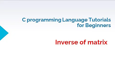 inverse of matrix||#cprogramming #matrixinverse#cprogramming