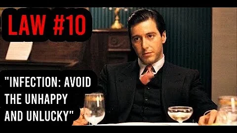 📚The 48 Laws of Power: Law #10 - Infection: Avoid The Unhappy And Unlucky 🦠🙁🚫