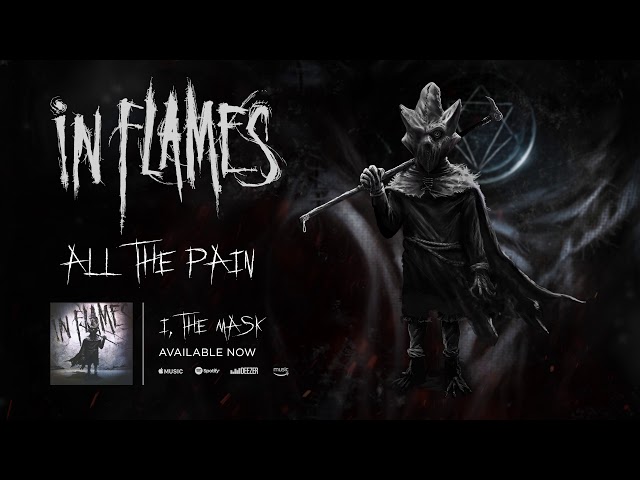 In Flames - All The Pain