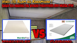 Hardieflex Vs Flexboard Saan Ba dapat sila nababgay Gamitin na Hindi alam ng Karamihan