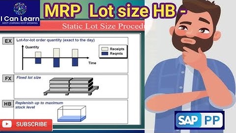 MRP Lot size HB - Replenishment up to Max stock level