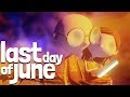 ИГРА СО ВРЕМЕНЕМ ► Last Day Of June #1