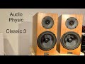 Audio Physic Classic 3. This Speaker Surprised Me!