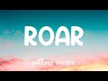 Roar - Katy Perry (Lyrics) 🎵