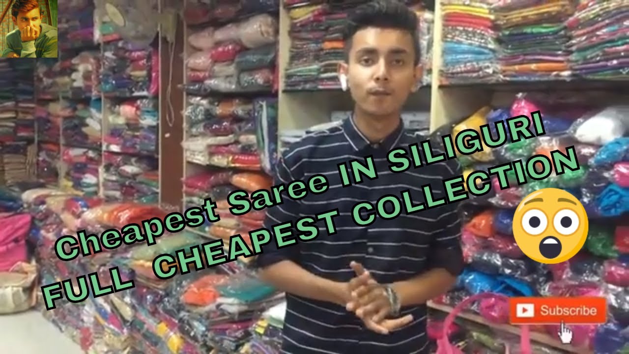 Sarees Wholesale Market In Siliguri With Price || Latest Cheapest Saree ...