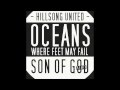 Hillsong united  oceans where feet may fail remix