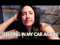 I'M LIVING & SLEEPING IN MY CAR AGAIN (FOR THE FIRST TIME IN ALMOST TWO YEARS) | Katie Carney