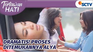 Wow Wow Akting Alyssa Jempolan Saat Ingin Menemukan Alya!! | Tertawan Hati Episode 126
