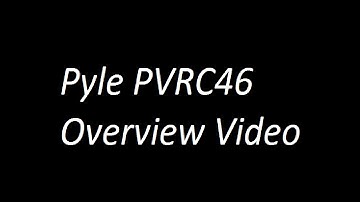 Pyle PVRC46 Overview Video