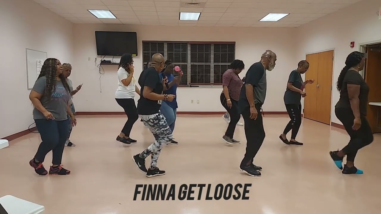 Finna Get Loose Line Dance (New Version)