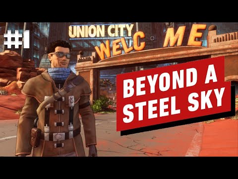 Video: Sekuel Petualangan Tunjuk-dan-klik Beyond A Steel Sky Mendapat Cuplikan Cerita Baru