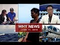 UNTV: Why News (June 17, 2019)