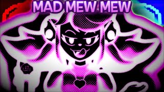 “Mad Mew Mew” Remix [Light MetaS] (Undertale)