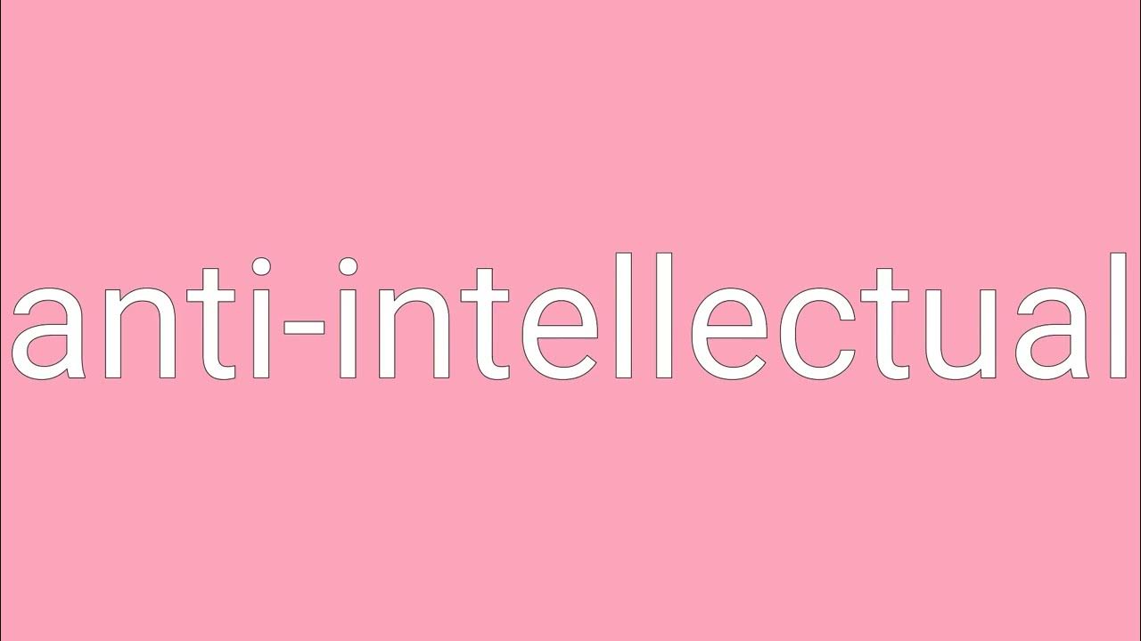 Be Intellectual Meaning In Hindi