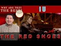 IU Red Shoes - Why Are They The Best?  - Dr. Marc Reynolds - Reaction